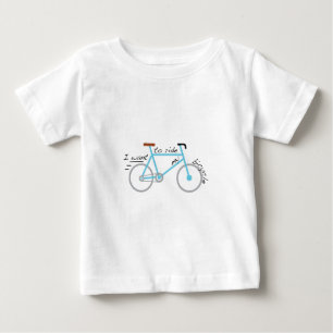 T-shirt Pour Bébé Je veux monter ma bicyclette