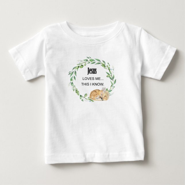 T-shirt Pour Bébé Jésus m'aime ça je sais (Devant)