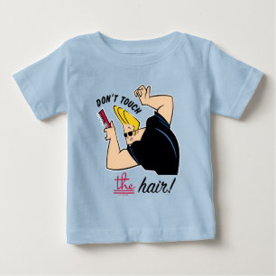 T-shirt Pour Bébé Johnny Bravo Comb - Ne touchez pas les cheveux!