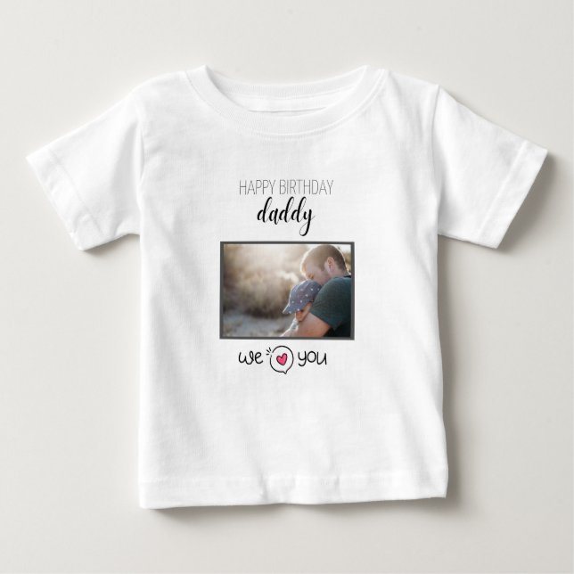 T-SHIRT POUR BÉBÉ JOYEUX ANNIVERSAIRE DADDY VÊTEMENTS BÉBÉ PHOTO PER (Devant)