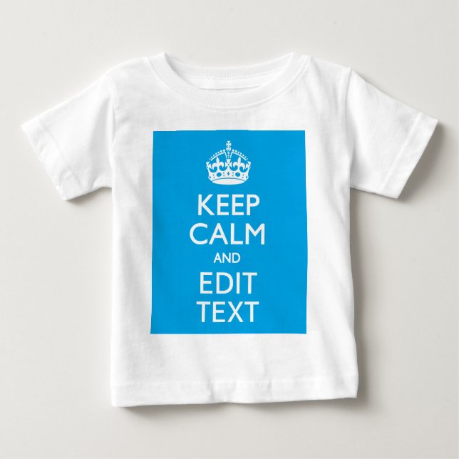 T-shirt Pour Bébé Keep Calm and Your Text on Sky Blue (Devant)