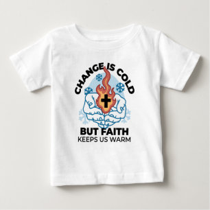 T-shirt Pour Bébé La foi nous réchauffe - L'application des oeuvres 