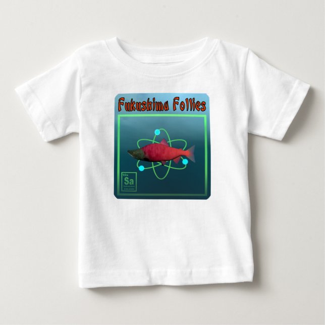 T-shirt Pour Bébé La folie de Fukushima (Devant)