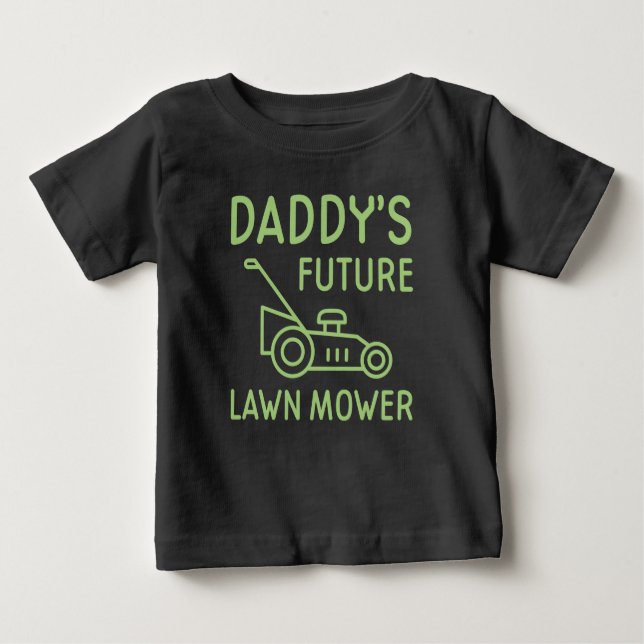 T-shirt Pour Bébé La future tondeuse à gazon de papa (Devant)