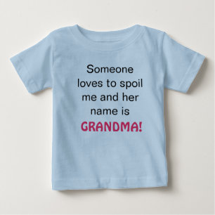 T-shirt Pour Bébé La grand-maman m'abîme