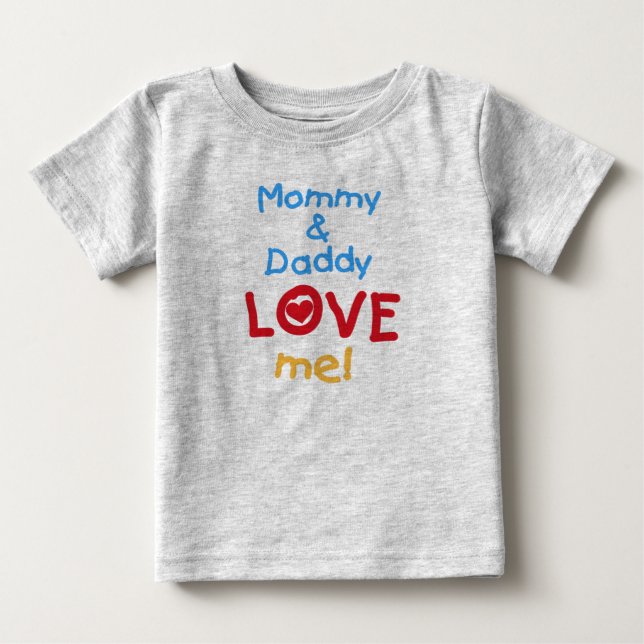 T-shirt Pour Bébé La maman et le papa m'aiment (Devant)