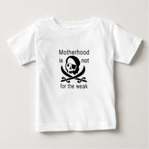 T-shirt Pour Bébé La maternité n'est pas pour le faible !