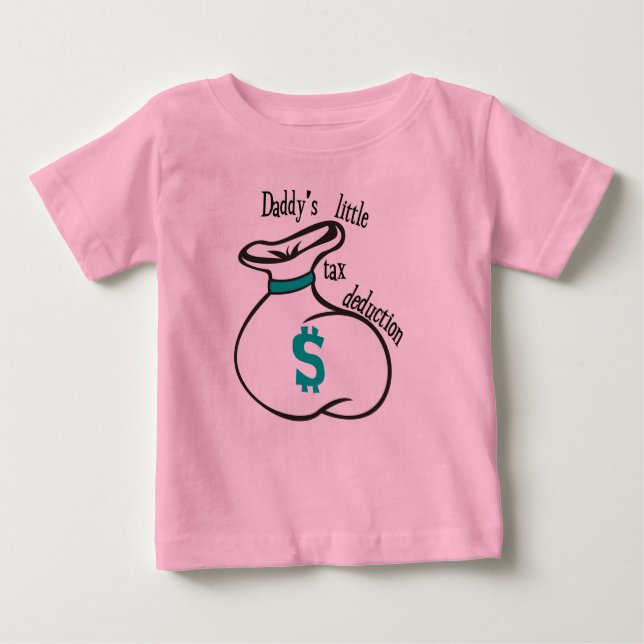 T-shirt Pour Bébé La petite déduction fiscale de papa (Devant)