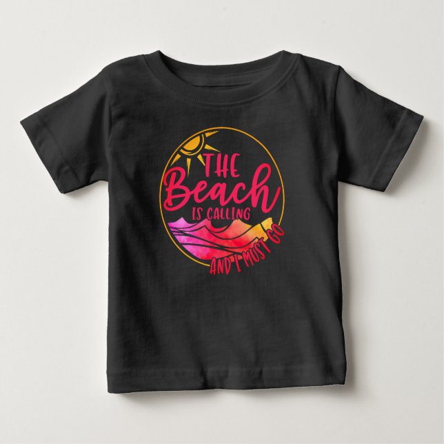 T-shirt Pour Bébé La plage appelle et je dois aller-76767 (Devant)