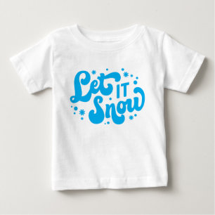 T-shirt Pour Bébé Laisser neiger hiver design