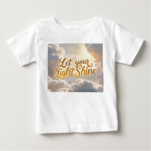 T-shirt Pour Bébé Laissez Votre Lumière Briller – Nuages Doux et Ray
