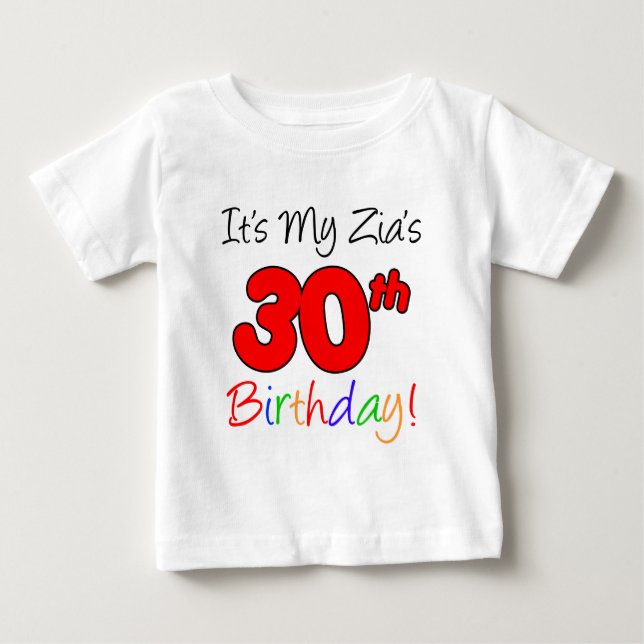 T-shirt Pour Bébé Le 30ème anniversaire de Zia (Devant)