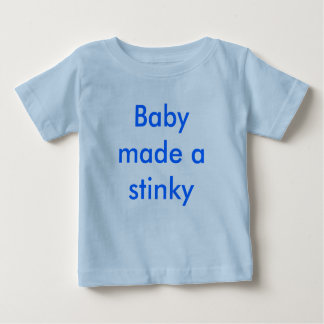 T-shirt Pour Bébé Le bébé a fait un stinky