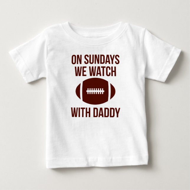 T-shirt Pour Bébé Le Dimanche Nous Regardons Le Football Avec Papa (Devant)