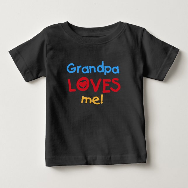 T-shirt Pour Bébé Le grand-papa m'aime (Devant)