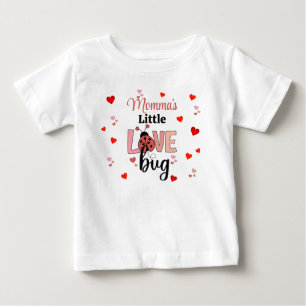 T-shirt Pour Bébé Le petit bug d'amour de maman