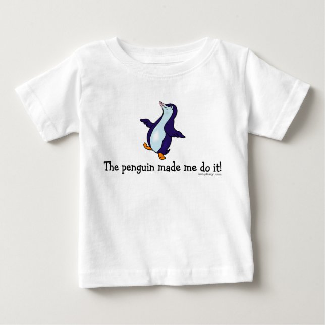 T-shirt Pour Bébé Le pingouin m'a fait le faire ! (Devant)