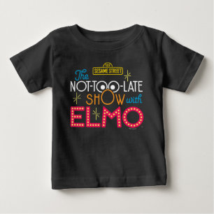 T-shirt Pour Bébé Le show pas trop tard avec Elmo