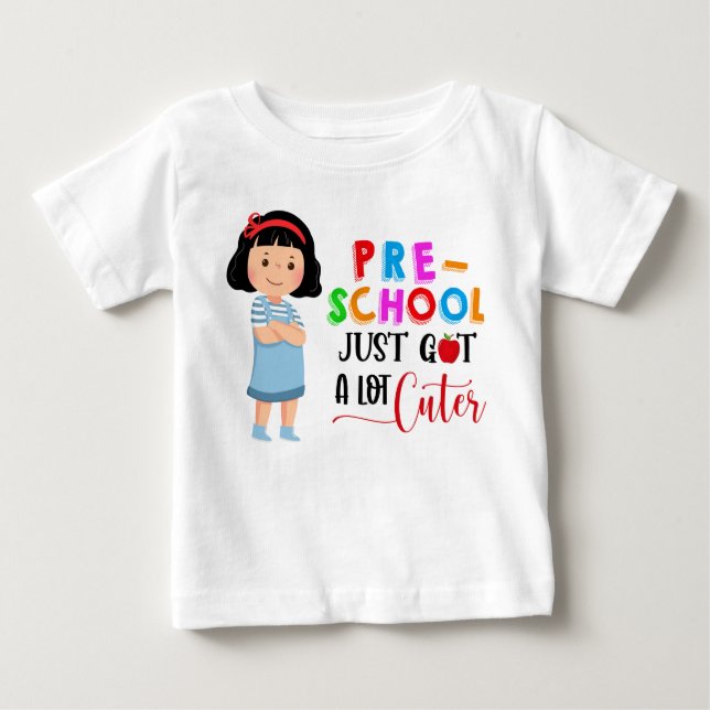 T-shirt Pour Bébé L'école vient de devenir beaucoup plus mignonne -  (Devant)