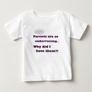 T-shirt Pour Bébé "Les parents sont tellement embarrassants"