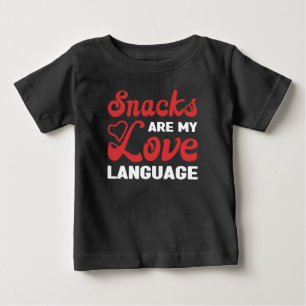 T-shirt Pour Bébé Les Snacks Sont Ma Langue D'Amour, Les Amateurs De