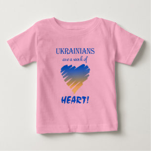T-shirt Pour Bébé Les Ukrainiens sont une oeuvre de coeur