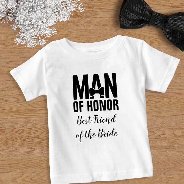 T-shirt Pour Bébé L'homme d'honneur le meilleur ami de la mariée (For your man of honor. Available in adult sizes too)