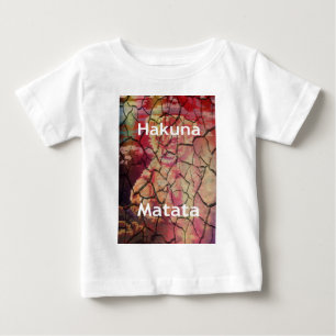 T-shirt Pour Bébé Lion de Hakuna Matata de boue sèche fêlée