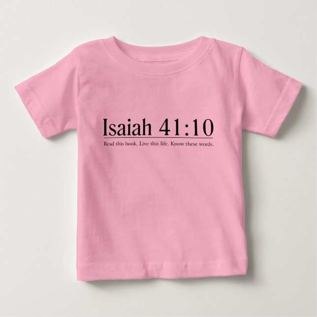 T-shirt Pour Bébé Lisez le 41:10 d'Isaïe de bible (Devant)
