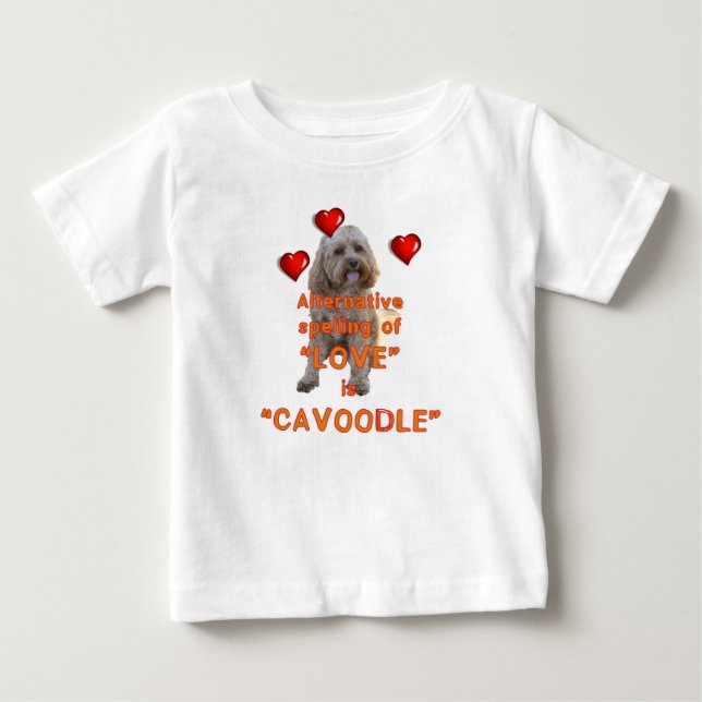 T-shirt Pour Bébé l'orthographe alternative de l'AMOUR est CAVOODLE (Devant)