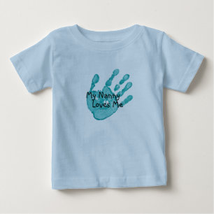 T-shirt Pour Bébé "Ma bonne d'enfants m'aime" - Teal