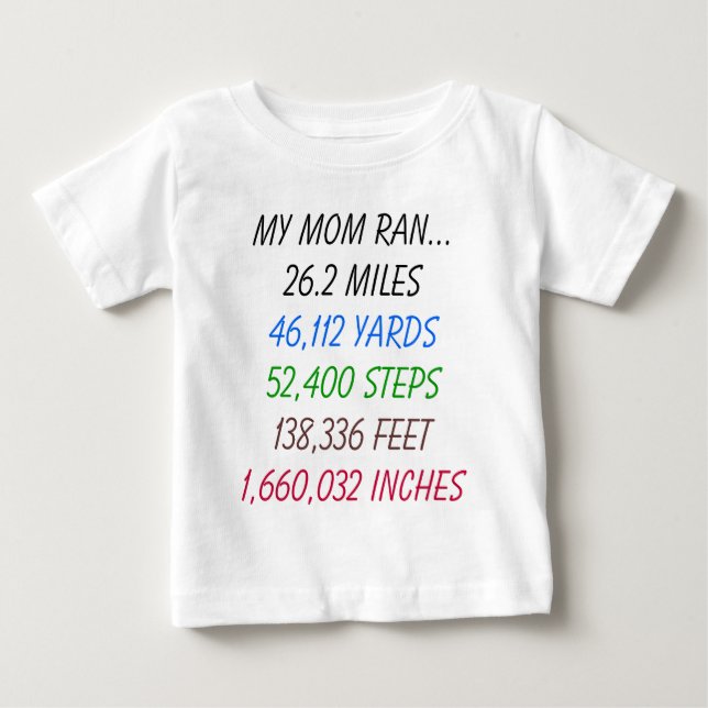 T-shirt Pour Bébé Ma maman a couru 26,2 milles (Devant)