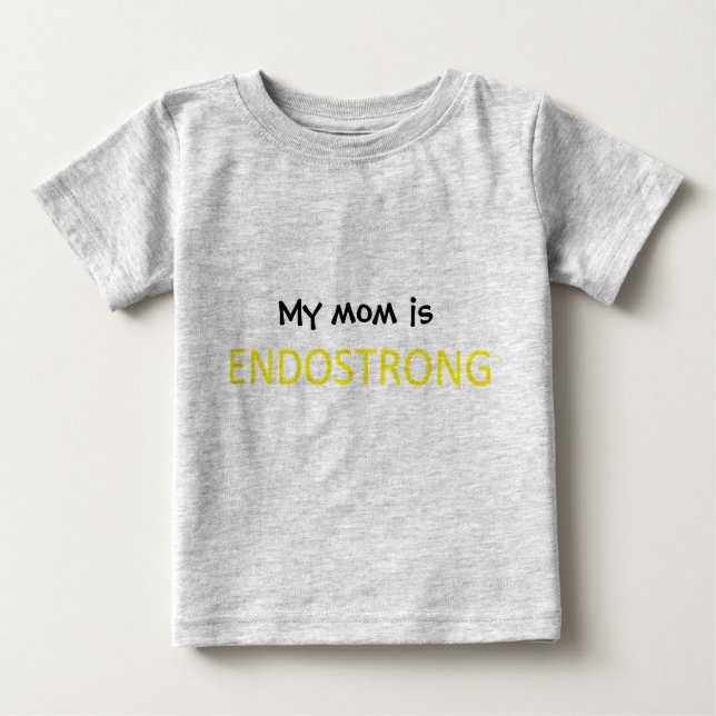 T-shirt Pour Bébé Ma mère est ENDOSTRONG (Devant)