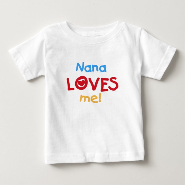 T-shirt Pour Bébé Ma Nana m'aime (Devant)