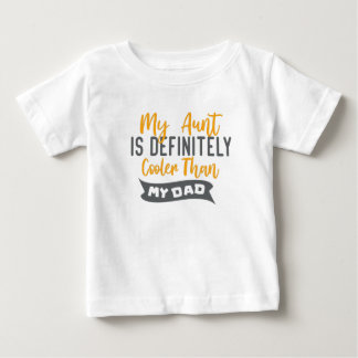 T-shirt Pour Bébé Ma tante est certainement Glacière que mon père
