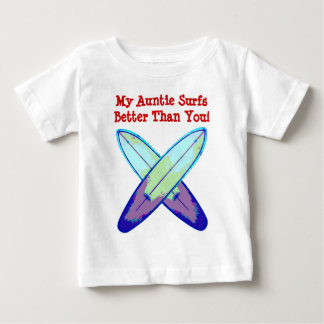 T-shirt Pour Bébé Ma Tante Surfe Mieux Que Toi !