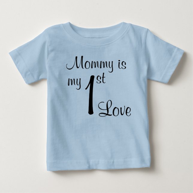 T-shirt Pour Bébé Maman est mon 1er amour (Devant)