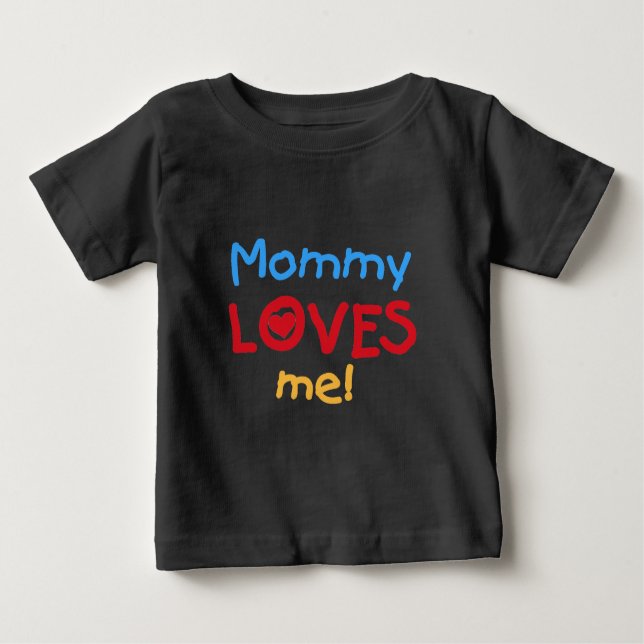 T-shirt Pour Bébé Maman m'aime (Devant)