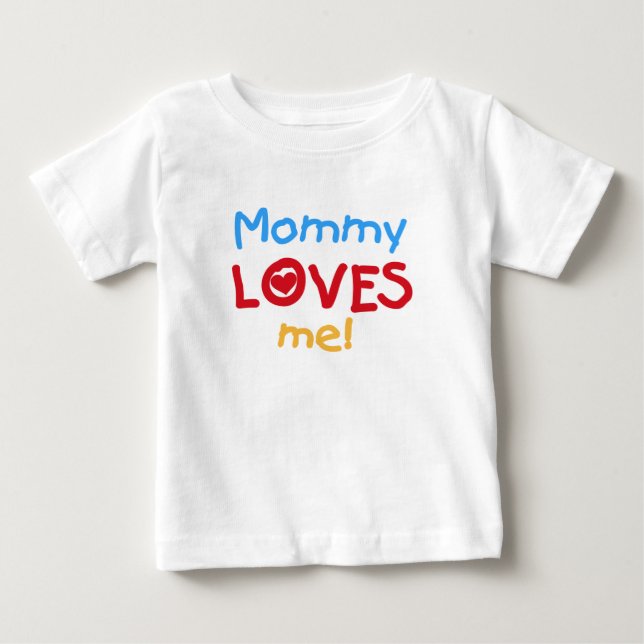 T-shirt Pour Bébé Maman m'aime (Devant)