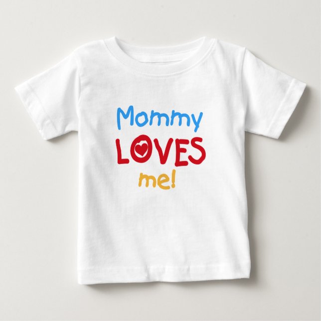 T-shirt Pour Bébé Maman m'aime (Devant)