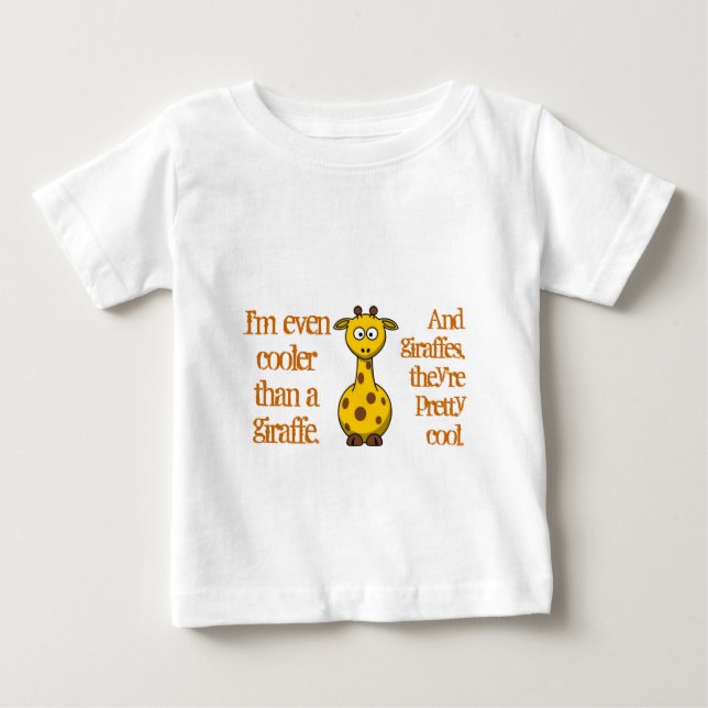 T-shirt Pour Bébé Même les bébés sont frais ; Cool comme girafes (Devant)