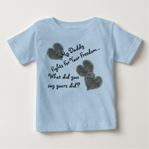 T-shirt Pour Bébé Mes combats de papa pour votre liberté