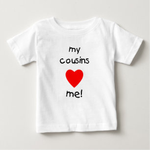 T-shirt Pour Bébé Mes cousins m'aiment
