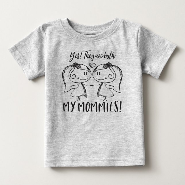 T-shirt Pour Bébé Mes deux mamans (Devant)
