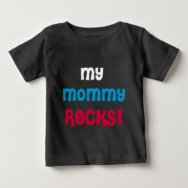 T-shirt Pour Bébé Mes roches de maman (Devant)