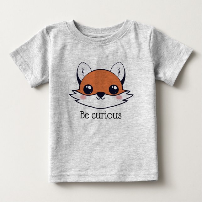 T-shirt Pour Bébé Mignonne Fox Face Soyez Curieux (Devant)