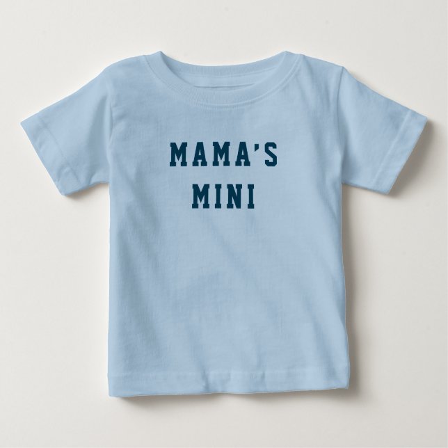 T-shirt Pour Bébé "Mini de maman" (Devant)