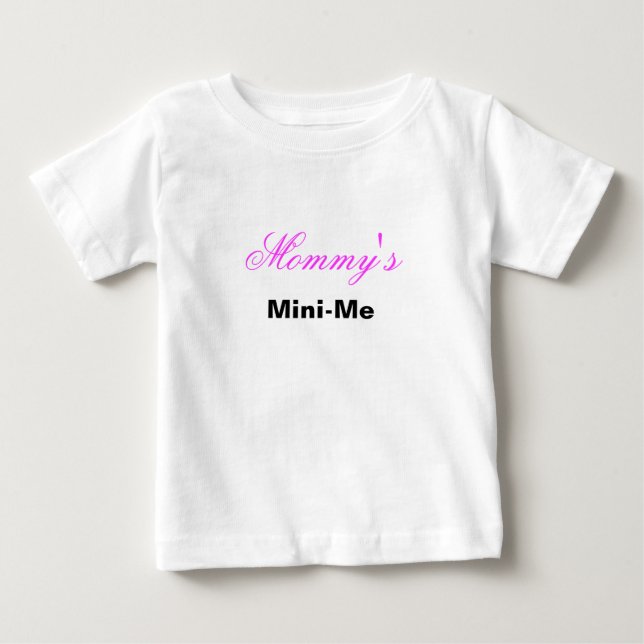 T-shirt Pour Bébé Mini-moi de maman (Devant)