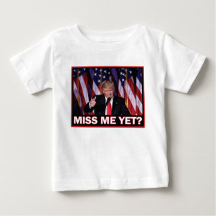 T-shirt Pour Bébé Miss Me Pourtant Trump 2024