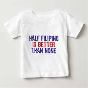 T-shirt Pour Bébé Moitié philippin